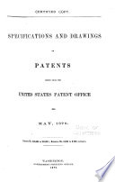 Specifications and Drawings of Patents Issued from the U S  Patent Office Book