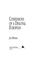Confessions of a Disloyal European