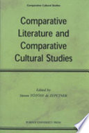 Comparative Literature And Comparative Cultural Studies