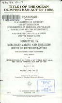 Title I of the Ocean Dumping Ban Act of 1988