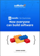 Mendix for Dummies - Now everyone can build software