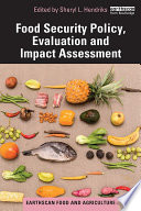 Food Security Policy  Evaluation and Impact Assessment Book