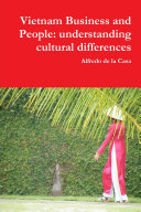 Vietnam Business and People: understanding cultural differences
