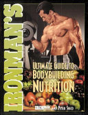 Ironman s Ultimate Guide to Bodybuilding Nutrition