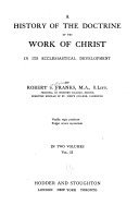 A History of the Doctrine of the Work of Christ