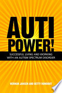 AutiPower  Successful Living and Working with an Autism Spectrum Disorder