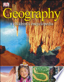 Geography A Children s Encyclopedia