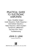 Practical Guide to Electronic Amplifiers