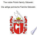 The noble Polish family Gdowski. Die adlige polnische Familie Gdowski..epub