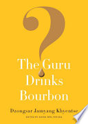 The Guru Drinks Bourbon 