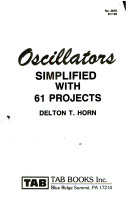 Oscillators Simplified  with 61 Projects Book