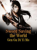 Sword Saving the World