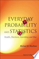 Everyday Probability and Statistics Book