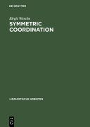Symmetric Coordination: An Alternative Theory of Phrase ...