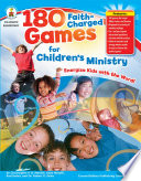 180 Faith Charged Games for Children   s Ministry  Grades K   5