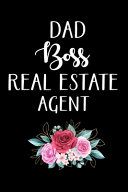Dad Boss Real Estate Agent