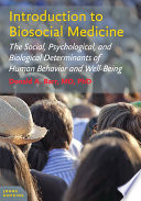 Introduction To Biosocial Medicine