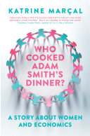 Who Cooked Adam Smith's Dinner? [Pdf/ePub] eBook