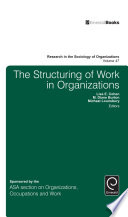 the-structuring-of-work-in-organizations