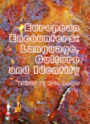European Encounters: Language, Culture and Identity