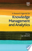 A Research Agenda for Knowledge Management and Analytics