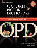 The Oxford Picture Dictionary  Second Edition  Instructors Desk Copy Book