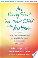 An Early Start for Your Child with Autism Book