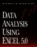 Data Analysis Using Microsoft Excel 5 0