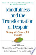 Mindfulness Based Cognitive Therapy with People at Risk of Suicide Book