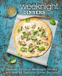 Weeknight Dinners Book