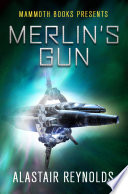 Mammoth Books presents Merlin s Gun