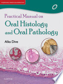 Practical Manual on Oral Histology and Oral Pathology  E Book Book