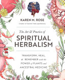 The Spiritual Herbalism Companion - FIVE BELOW