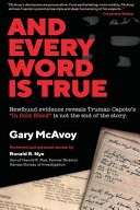 And Every Word Is True Book