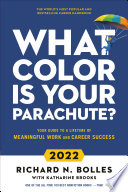 What Color Is Your Parachute  2022 Book