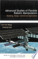 Advanced Studies of Flexible Robotic Manipulators Book