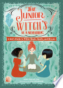 The Junior Witch's Handbook