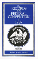 The Records of the Federal Convention of 1787 Book