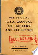 The Official CIA Manual of Trickery and Deception Book