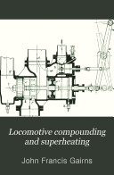Locomotive Compounding and Superheating