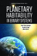 Planetary Habitability In Binary Systems