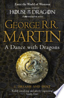 A Dance With Dragons  Part 1 Dreams and Dust  A Song of Ice and Fire  Book 5 