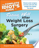 The Complete Idiot s Guide to Eating Well After Weight Loss Surgery