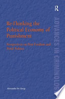 Re thinking the Political Economy of Punishment