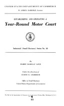 Establishing and Operating a Year round Motor Court