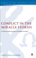 Conflict in the Miracle Stories