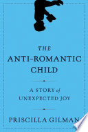 The Anti Romantic Child Book