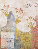 Gardner S Art Through The Ages A Global History Volume I