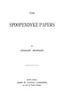The Spoopendyke Papers