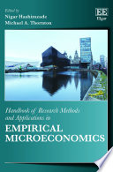 Handbook of Research Methods and Applications in Empirical Microeconomics Book